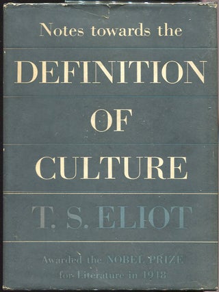 Item #000010053 Notes towards the Definition of Culture. T. S Eliot