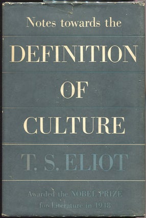 Item #000010053 Notes towards the Definition of Culture. T. S. Eliot