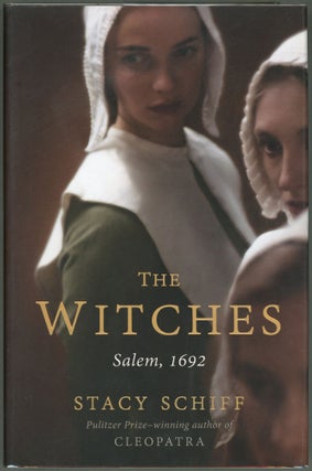 Item #000010103 The Witches; Salem, 1692. Stacy Schiff
