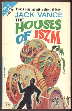 Item #000010143 The Houses of Iszm; Son of the Tree. Jack Vance