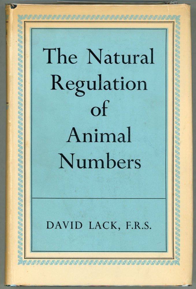 Item #000010180 The Natural Regulation of Animal Numbers. David Lack.