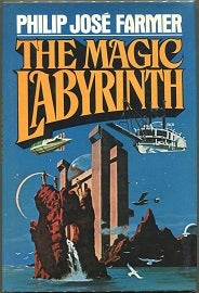 Item #000010212 The Magic Labyrinth. Philip Jose Farmer