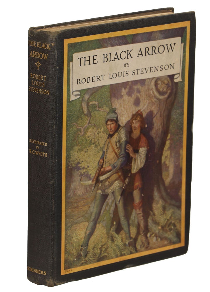 Item #000010279 The Black Arrow; A Tale of the Two Roses. Robert Louis Stevenson.