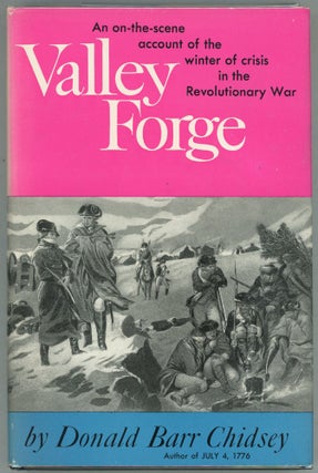 Item #000010299 Valley Forge. Donald Barr Chidsey