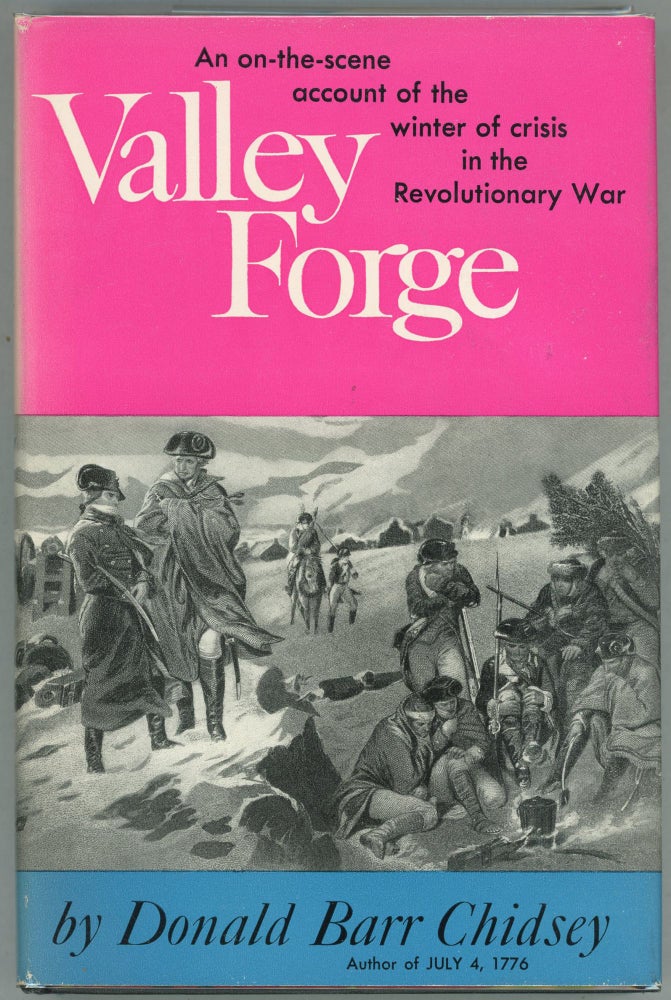 Item #000010299 Valley Forge. Donald Barr Chidsey.