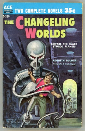 Item #000010301 The Changeling Worlds; Vanguard from Alpha. Kenneth Bulmer, Brian W. Aldiss