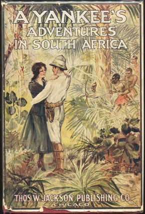 Item #000010343 A Yankee's Adventures in South Africa. Charles Simpson