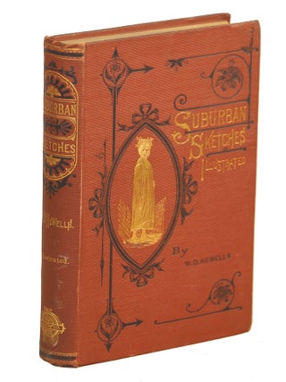 Item #000010357 Suburban Sketches. W. D Howells
