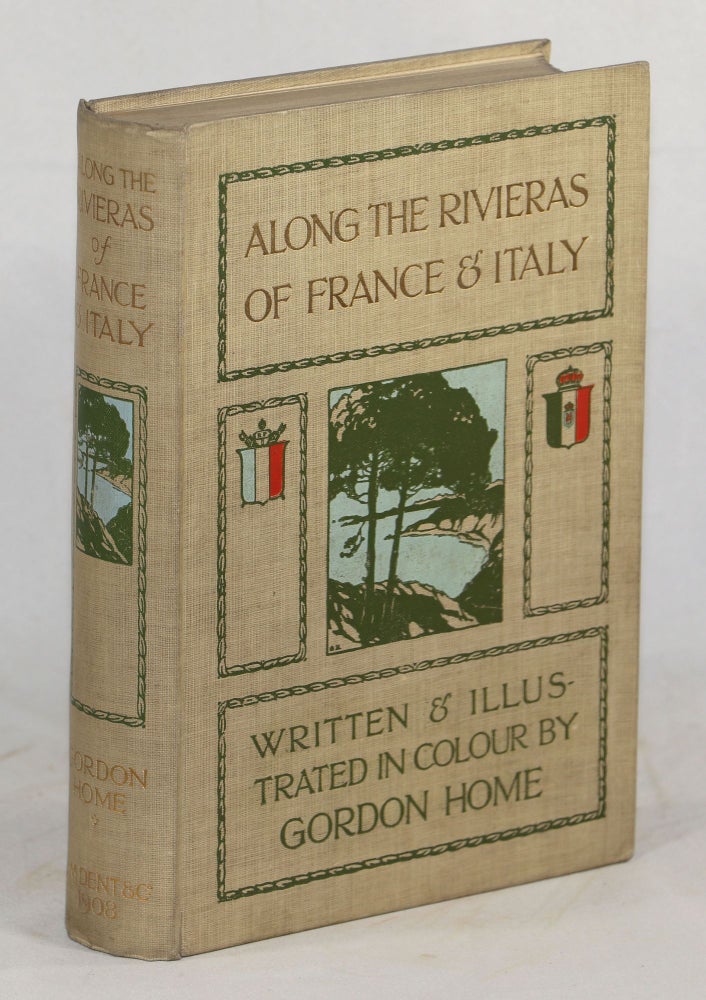 Item #000010379 Along the Rivieras of France & Italy. Gordon Home.