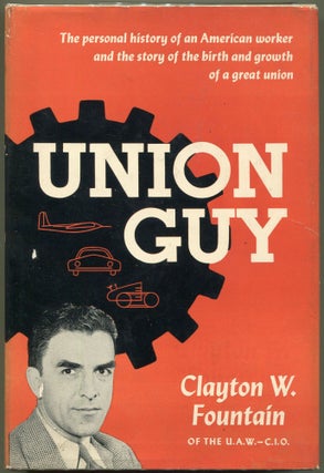 Item #000010382 Union Guy. Clayton W. Fountain