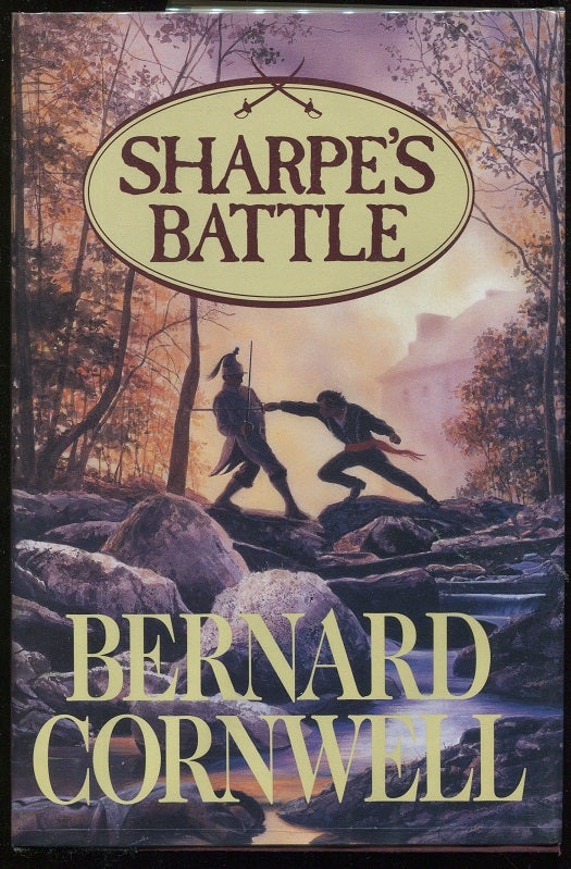 Item #00001041 Sharpe's Battle; Richard Sharpe and the Battle of Fuentes De Onoro, May 1811. Bernard Cornwell.