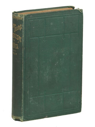 Item #000010435 Four Years' Campaign in India. William Taylor