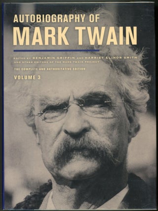 Item #000010439 Autobiography of Mark Twain; Volume 3. Mark Twain, Samuel L. Clemens