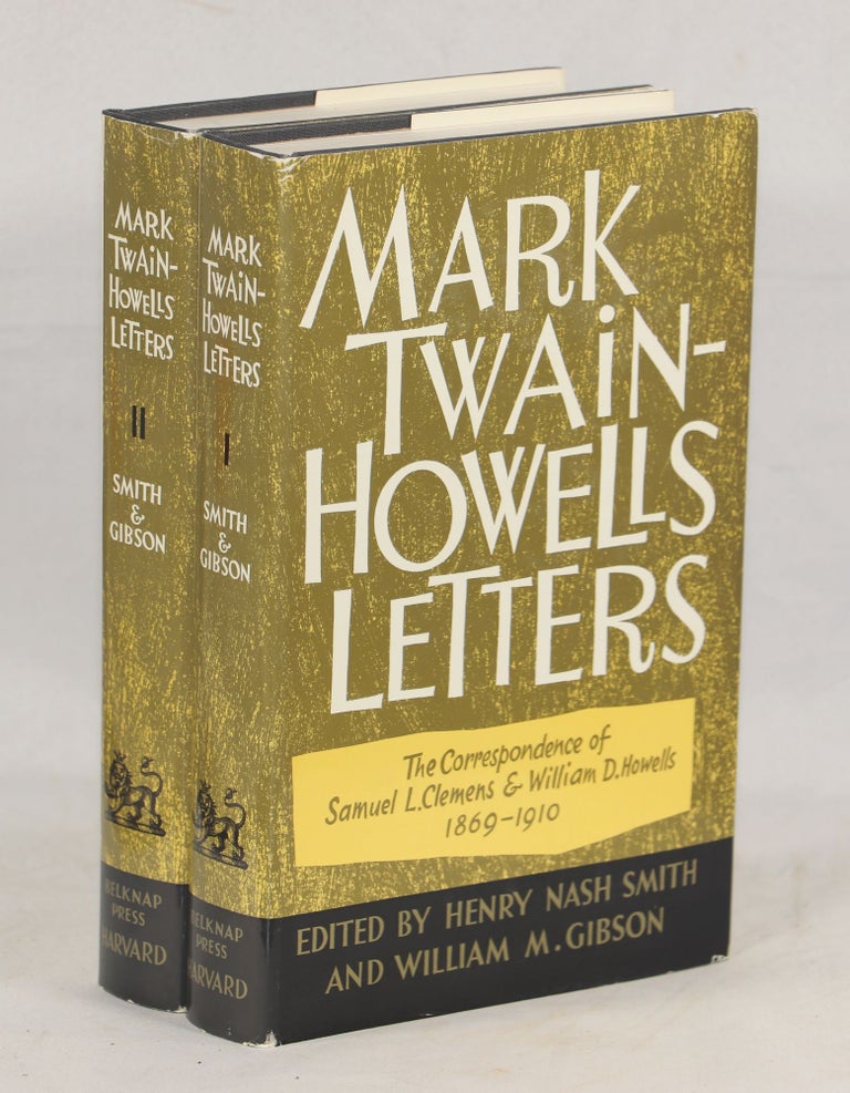 Item #000010450 Mark Twain-Howells Letters; The Correspondence of Samuel L. Clemens and William D. Howells 1872 - 1910. Mark Twain, William D. Howells, Samuel L. Clemens.