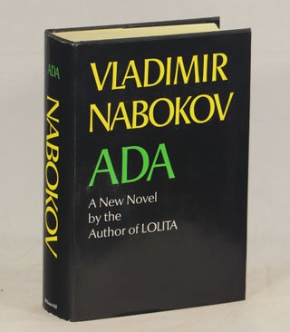 Item #000010451 Ada; Or Ardor: A Family Chronicle. Vladimir Nabokov