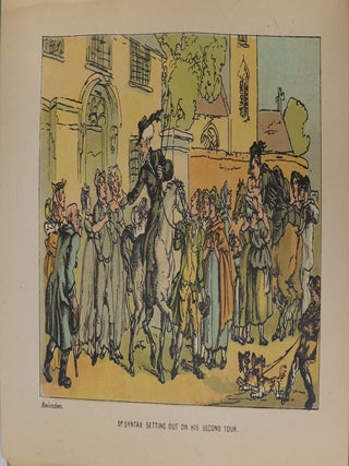 Doctor Syntax's Three Tours; In Search of the Picturesque, of Consolation, and of a Wife