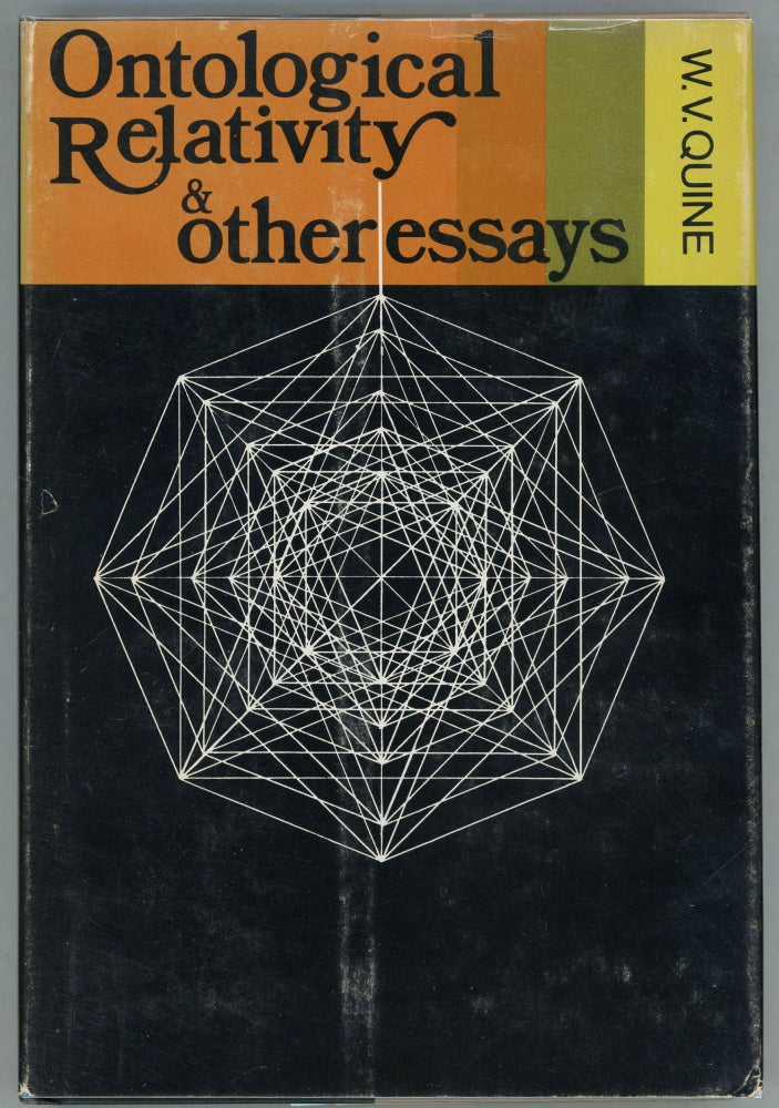 Item #000010504 Ontological Relativity and Other Essays. W. V. Quine.