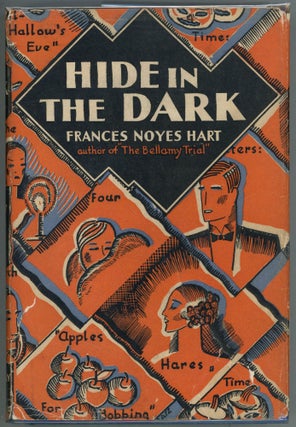 Item #000010509 Hide in the Dark. Frances Noyes Hart