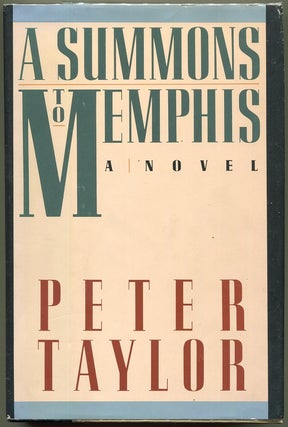 Item #000010540 A Summons to Memphis. Peter Taylor