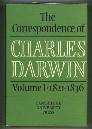Item #000010555 The Correspondence of Charles Darwin; Volume 1, 1821-1836. Charles Darwin