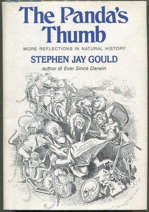 Item #000010563 The Panda's Thumb; More Reflections in Natural History. Stephen Jay Gould
