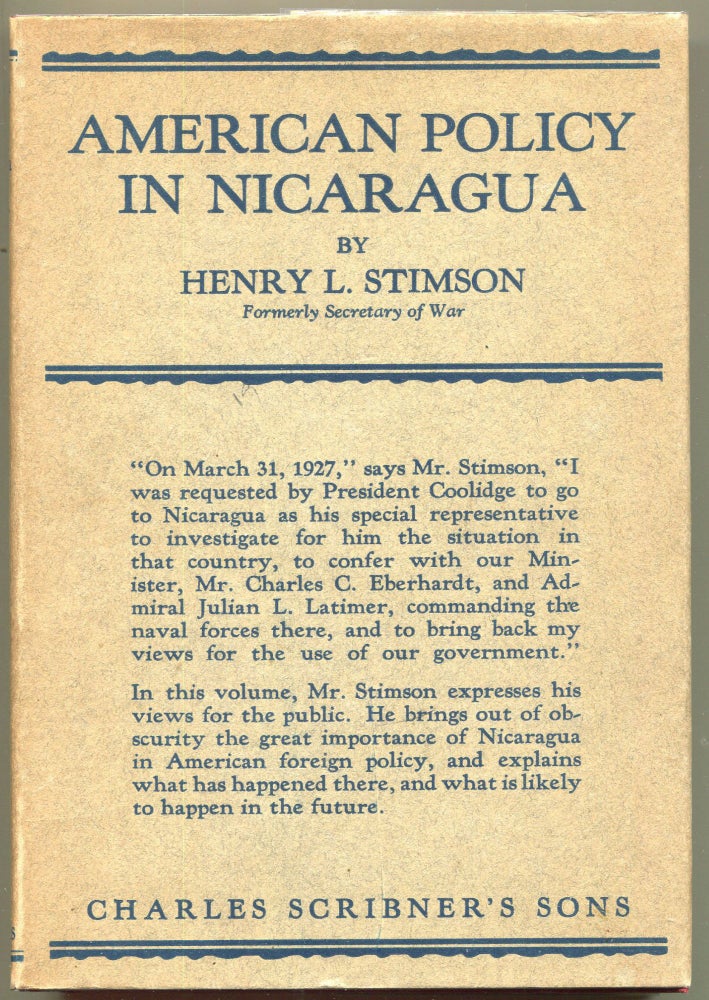 Item #000010590 American Policy in Nicaragua. Henry L. Stimson.