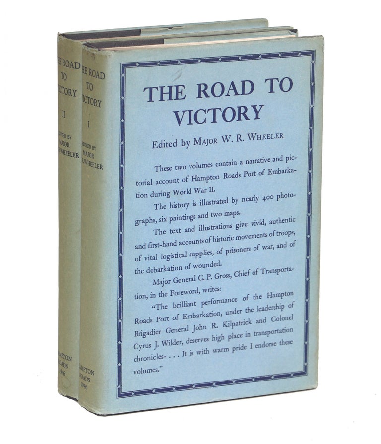 Item #000010595 The Road to Victory. Major W. R. Wheeler.