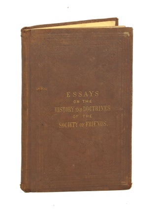 Item #000010694 Sketch of the Rise of the Religious Society of Friends: Their Doctrines and...