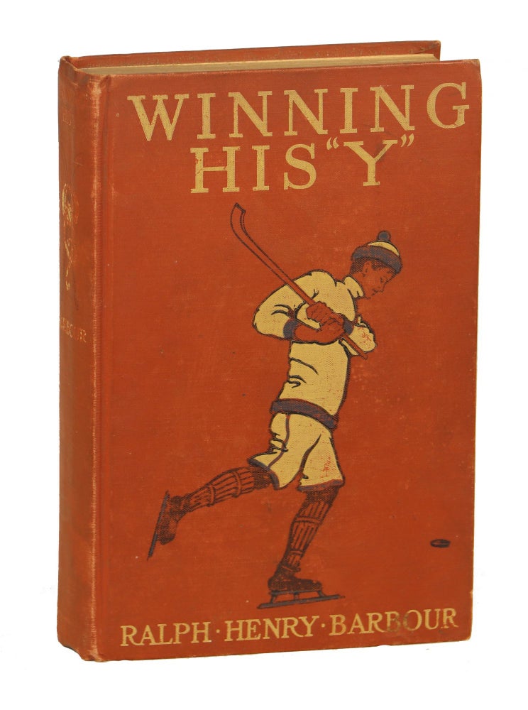 Item #000010712 Winning his "Y"; A Story of School Athletics. Ralph Henry Barbour.
