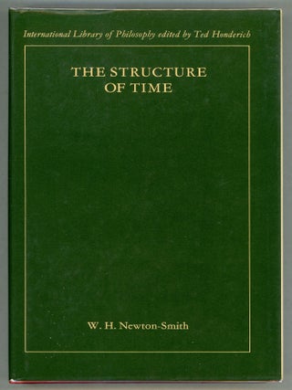 Item #000010727 The Structure of Time. W. H Newton-Smith