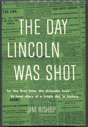 Item #000010840 The Day Lincoln Was Shot. Jim Bishop