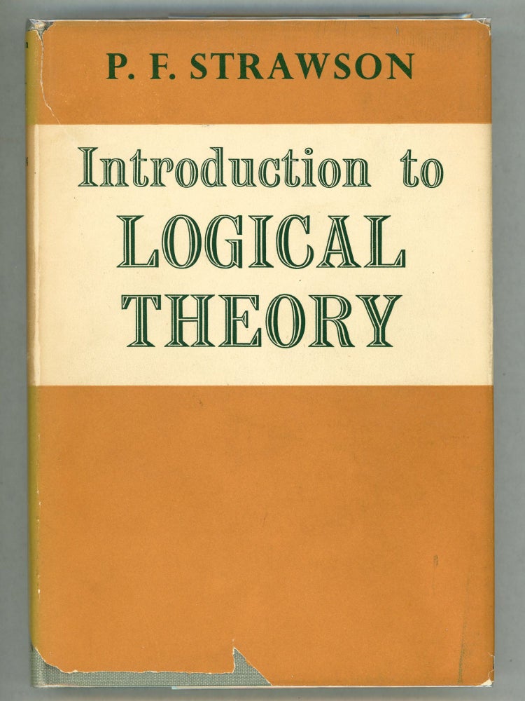 Item #000010861 Introduction to Logical Theory. P. F. Strawson.