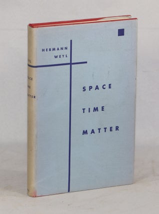 Item #000010866 Space - Time - Matter. Hermann Weyl