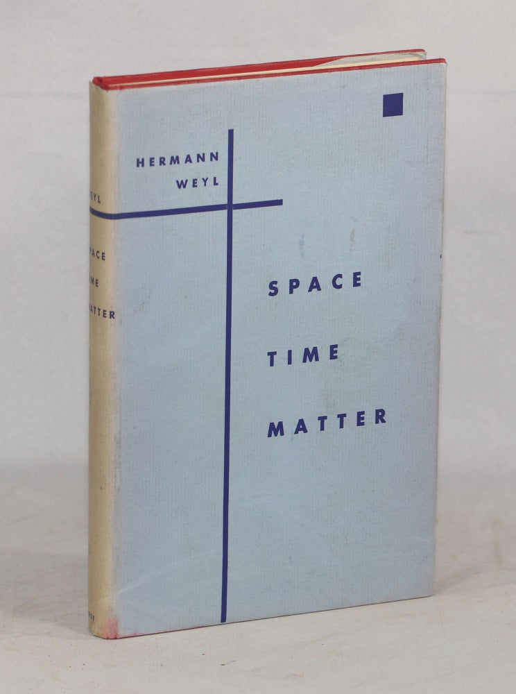 Item #000010866 Space - Time - Matter. Hermann Weyl.