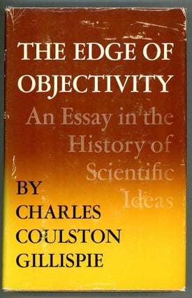 Item #000010920 The Edge of Objectivity; An Essay in the History of Scientific Ideas. Charles...