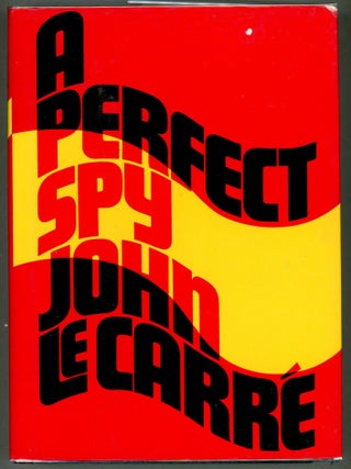 Item #000010960 A Perfect Spy. John Le Carre, David John Moore Cornwell