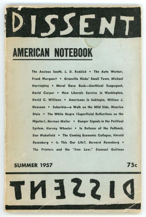 Item #000011004 Dissent: American Notebook; [Includes Mailer's short piece, The White Negro...