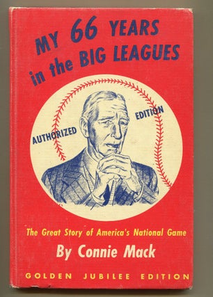 Item #000011012 My 66 Years in the Big Leagues; The Great Story of America's National Game....