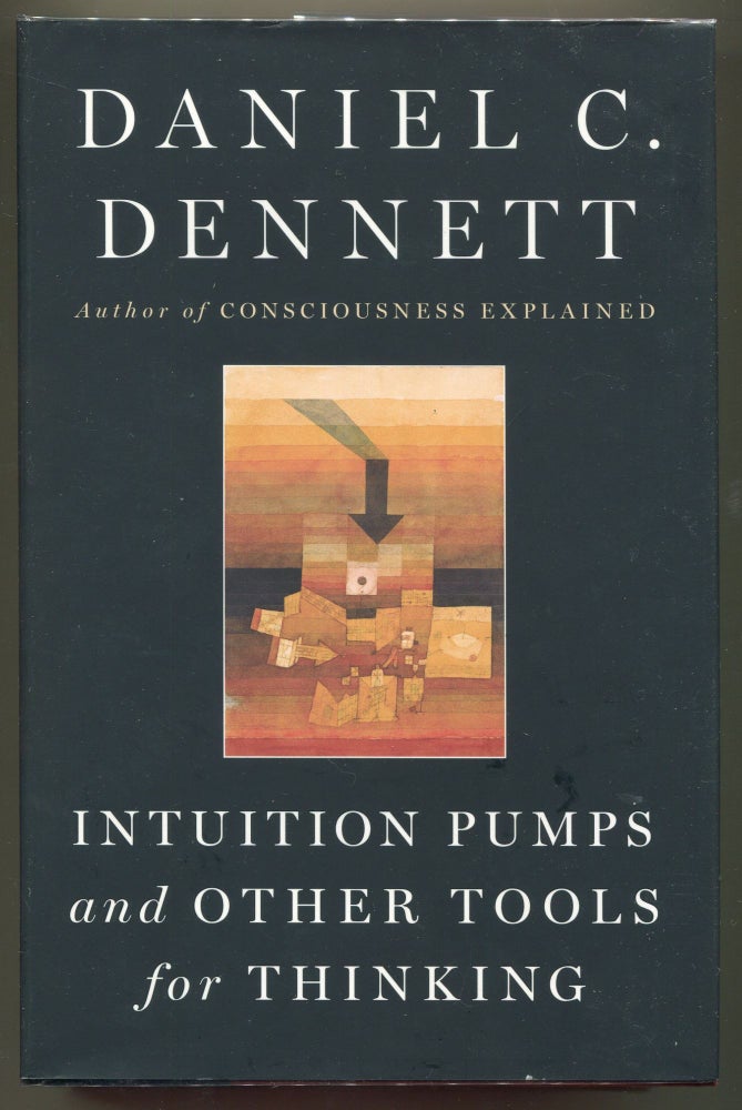 Item #000011014 Intuition Pumps and Other Tools for Thinking. Daniel C. Dennett.