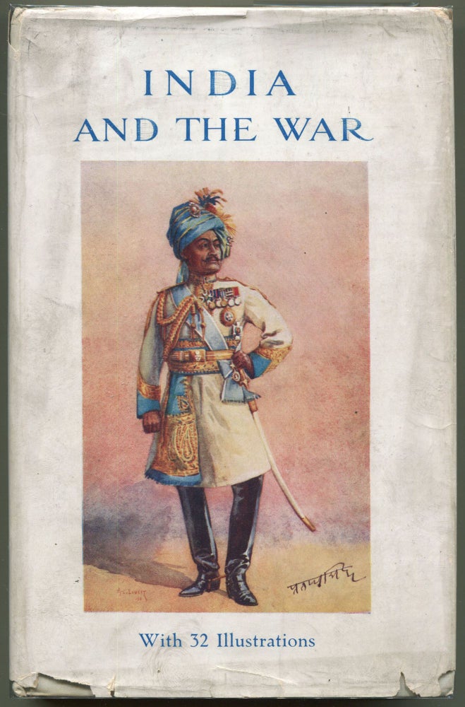 Item #000011035 India and the War. India, Imperialism, Britain.