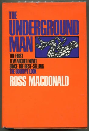 Item #000011036 The Underground Man. Ross Macdonald, Kenneth Millar