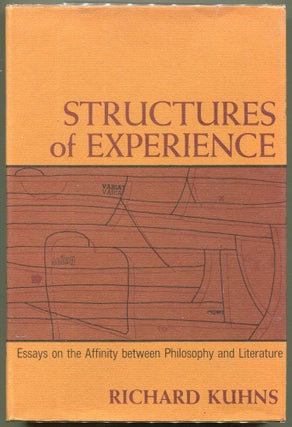 Item #000011047 Structures of Experience; Essays on the Affinity between Philosophy and...