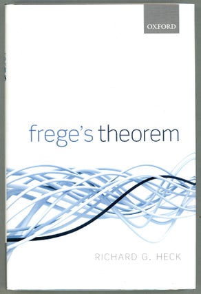 Item #000011056 Frege's Theorem. Richard G. Heck, Jr