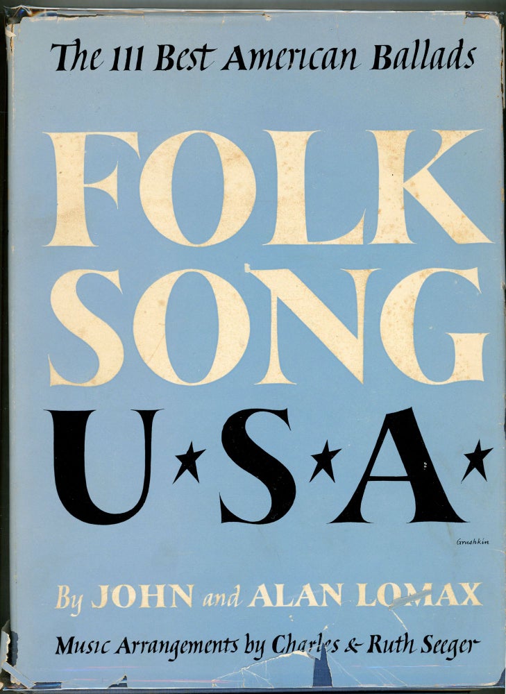 Item #000011064 Folk Song U.S.A.: The 111 Best American Ballads. John A. Lomax, Alan Lomax.