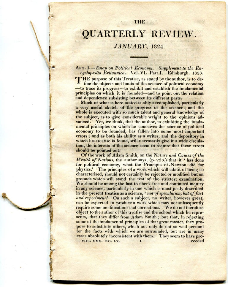 Item #000011084 The Quarterly Review: January 1824 [Volume XXX, No. LX]; Essay on Political Economy, Volume VI, part I. Thomas Robert Malthus, Book Reviews.