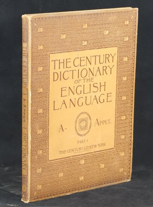 Item #000011095 The Century Dictionary; An Encylopedic Lexicon of the English Language. William...