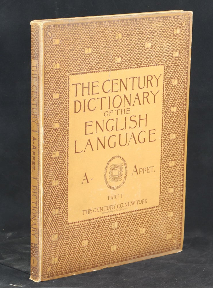 Item #000011095 The Century Dictionary; An Encylopedic Lexicon of the English Language. William Dwight Whitney, Dictionaries.