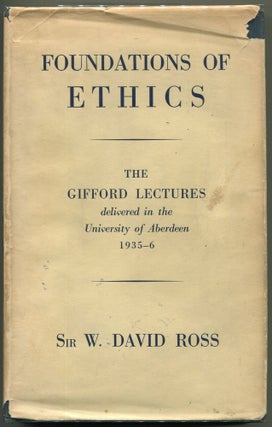 Item #000011114 Foundations of Ethics; The Gifford Lectures Delivered in the University of...