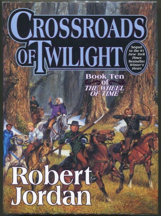 Item #000011128 Crossroads of Twilight. Robert Jordan