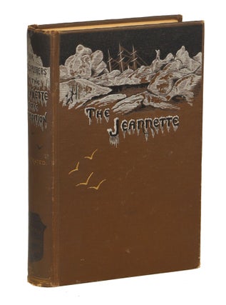 Item #000011135 Our Lost Explorers: The Narrative of the Jeannette Arctic Expedition as Related...